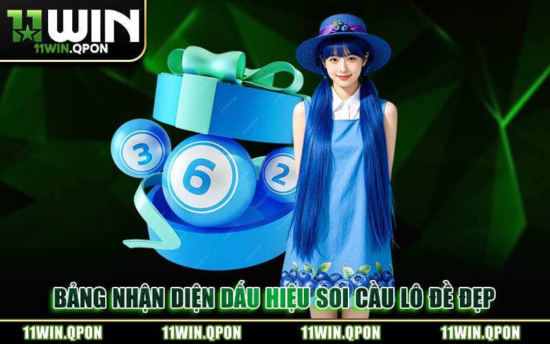 Bảng Nhận Diện Dấu Hiệu Soi Cầu Lô Đề Đẹp