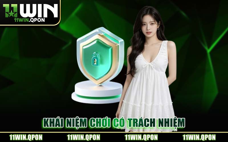 Khái Niệm Chơi Có Trách Nhiệm