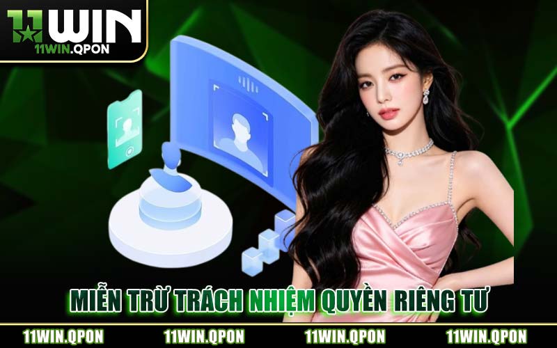 Miễn Trừ Trách Nhiệm Quyền Riêng Tư