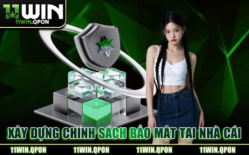 Xây Dựng Chính Sách Bảo Mật Tại Nhà Cái